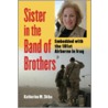 Sister In The Band Of Brothers door Katherine M. Skiba