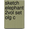 Sketch Elephant 2vol Set Olg C door Peter T. Johnstone