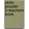 Skills Booster 3-Teachers Book by Hannah Green