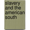 Slavery and the American South door Winthrop Jordan