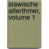 Slawische Alterthmer, Volume 1 door Pavel Jozef Ͽ