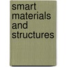 Smart Materials and Structures door Mukesh V. Gandhi