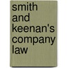 Smith And Keenan's Company Law door Stuart Weinstein