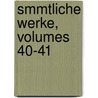Smmtliche Werke, Volumes 40-41 door Leopold Von Ranke