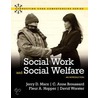 Social Work And Social Welfare by Jerry Marx