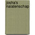 Josha's nalatenschap