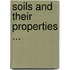 Soils And Their Properties ...