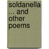 Soldanella ... and Other Poems