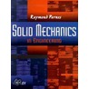 Solid Mechanics In Engineering door Raymond Parnes