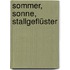 Sommer, Sonne, Stallgeflüster