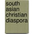 South Asian Christian Diaspora