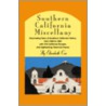 Southern California Miscellany door Elizabeth Cox