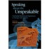 Speaking About The Unspeakable