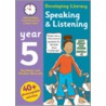 Speaking And Listening: Year 5 door Ray Barker