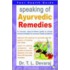 Speaking Of Ayurvedic Remedies