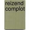 Reizend Complot door I. Jacobs