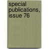 Special Publications, Issue 76 door Survey U.S. Coast And