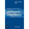 Spin Physics In Semiconductors by Unknown