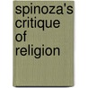 Spinoza's Critique Of Religion door Leo Strauss