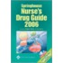 Springhouse Nurse's Drug Guide