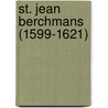 St. Jean Berchmans (1599-1621) by Hippolyte Delehaye