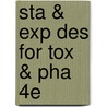 Sta & Exp Des For Tox & Pha 4e door Shayne C. Gad