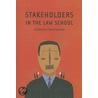 Stakeholders In The Law School by Fiona Cownie
