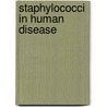 Staphylococci In Human Disease door Liang Chen