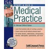 Start & Run a Medical Practice by Michael Clifford Fabian