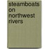Steamboats on Northwest Rivers