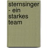 Sternsinger - Ein starkes Team door Stephan Sigg