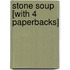 Stone Soup [With 4 Paperbacks]