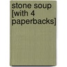 Stone Soup [With 4 Paperbacks] door Marcia Brown