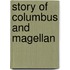 Story of Columbus and Magellan