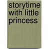 Storytime With Little Princess door Onbekend