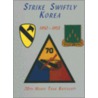 Strike Swiftly Korea 1950-1953 by Turner Publishing