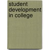 Student Development In College door Nancy J. Evans