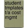 Student Tmplates T/A Cost Mgmt door Onbekend
