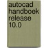 Autocad handboek release 10.0