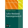 Sulfur-Mediated Rearrangements door Onbekend