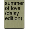 Summer Of Love (daisy Edition) door Hannelore Hippe