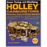 Super Tuning & Modifying Holle door Dave Emanuel