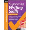 Supporting Writing Skills 9-10 by Judy Richardson