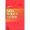 Surface Integrity In Machining by J. Paulo Davim