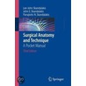 Surgical Anatomy and Technique door Panajiotis N. Skandalakis
