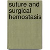 Suture and Surgical Hemostasis door Rebecca Pieknik