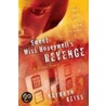 Sweet Miss Honeywell's Revenge by Kathryn Reiss