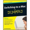 Switching to a Mac for Dummies door Arnold Reinhold