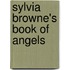Sylvia Browne's Book Of Angels