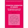 Symmetric Generation Of Groups door Robert T. Curtis